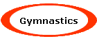 Gymnastics